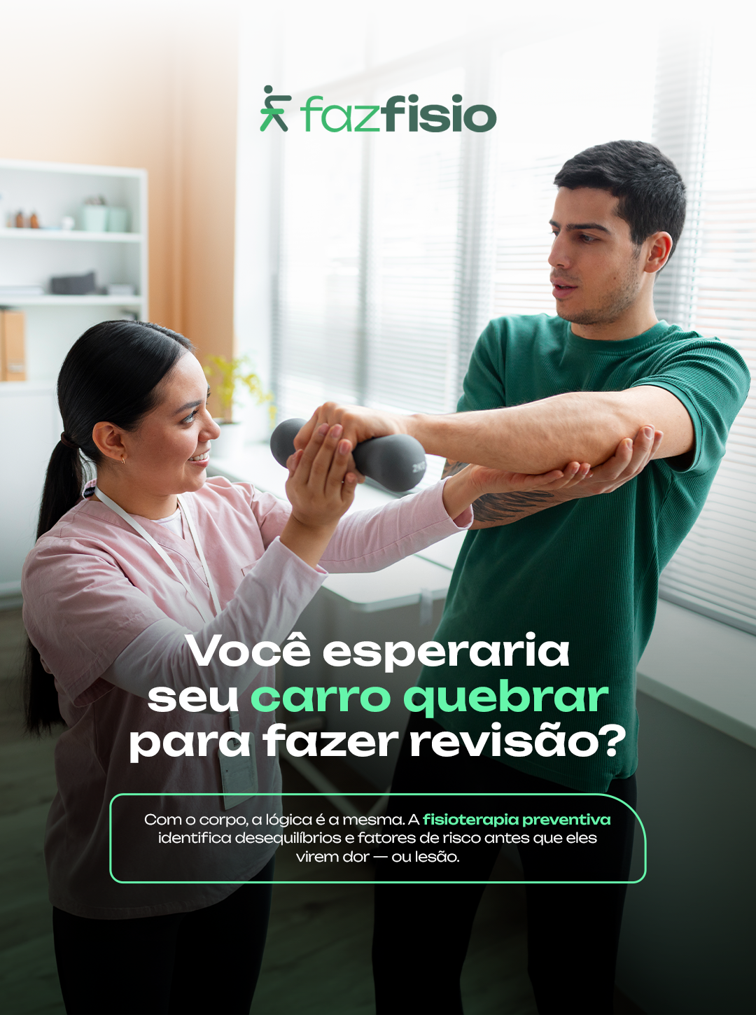 Fisioterapia preventiva: não espere a dor chegar